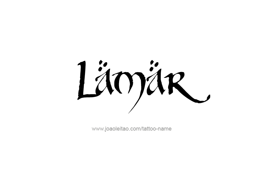 Tattoo Design  Name Lamar   