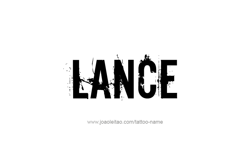 Tattoo Design  Name Lance   