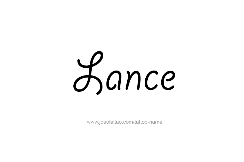 Tattoo Design  Name Lance   