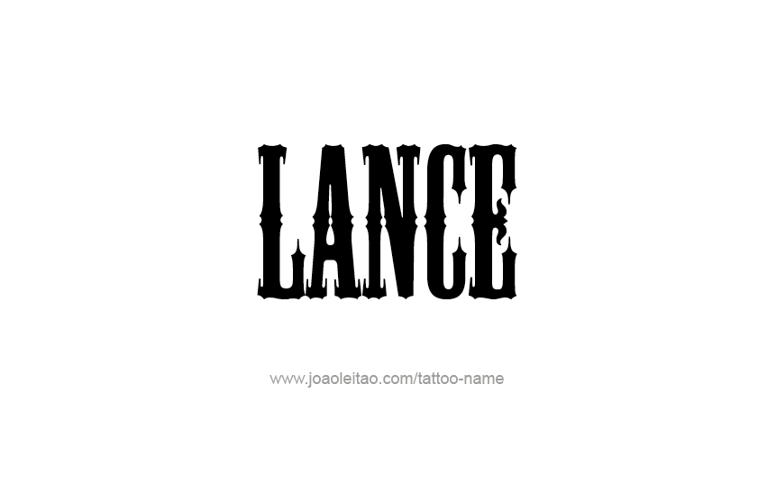 Tattoo Design  Name Lance   