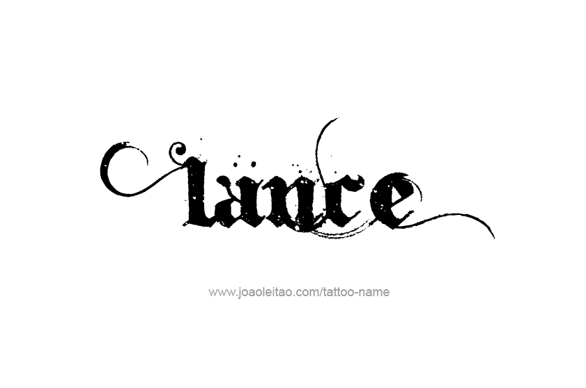 Tattoo Design  Name Lance   