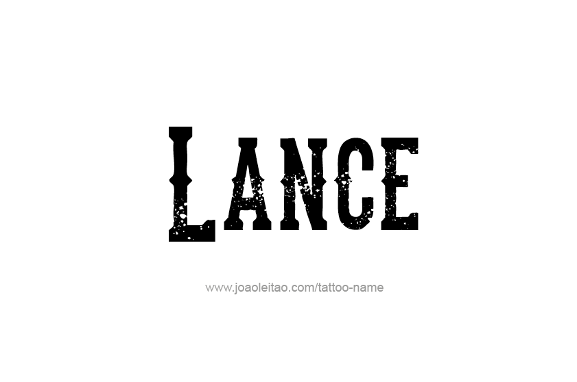 Tattoo Design  Name Lance   