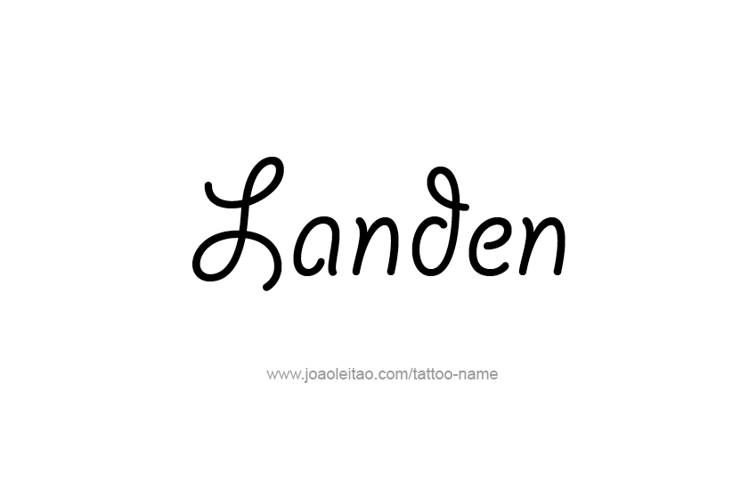 Tattoo Design  Name Landen   