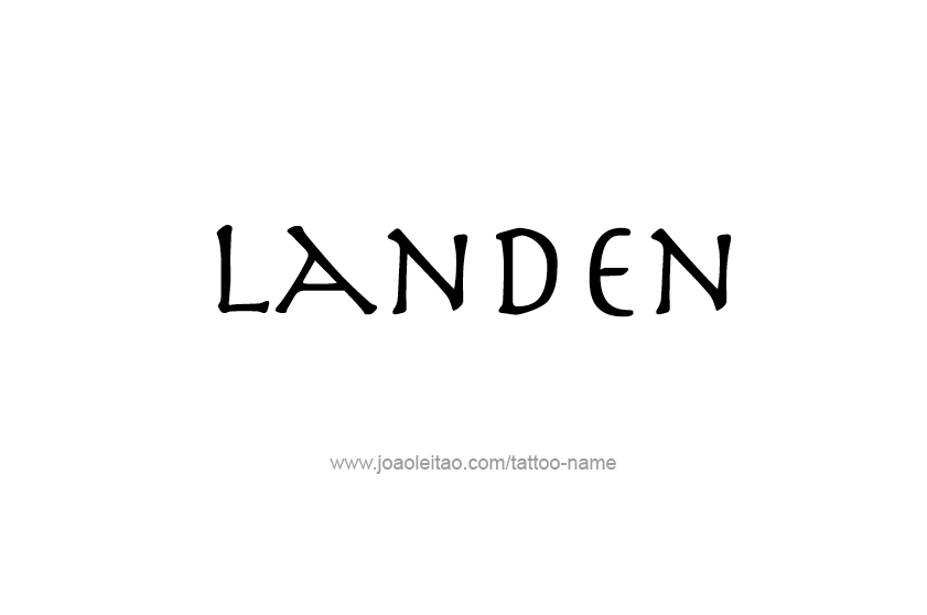 Tattoo Design  Name Landen   