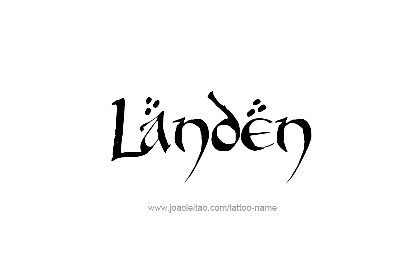 Tattoo Design  Name Landen   