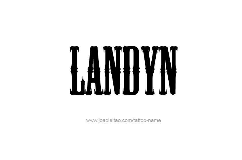 Tattoo Design  Name Landyn   