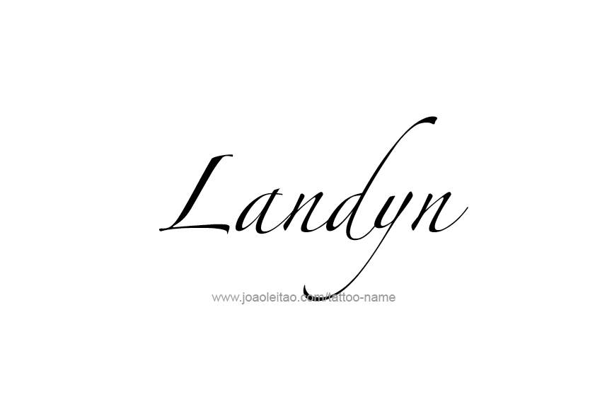 Tattoo Design  Name Landyn   