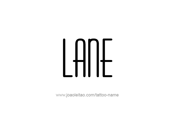 Tattoo Design  Name Lane   