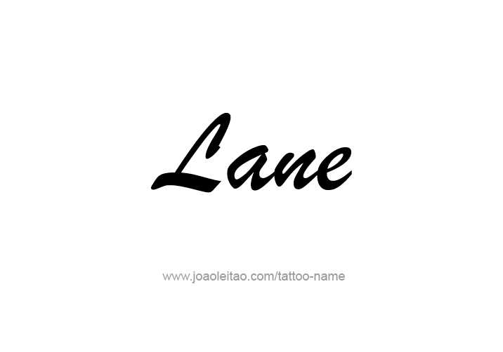 Tattoo Design  Name Lane   