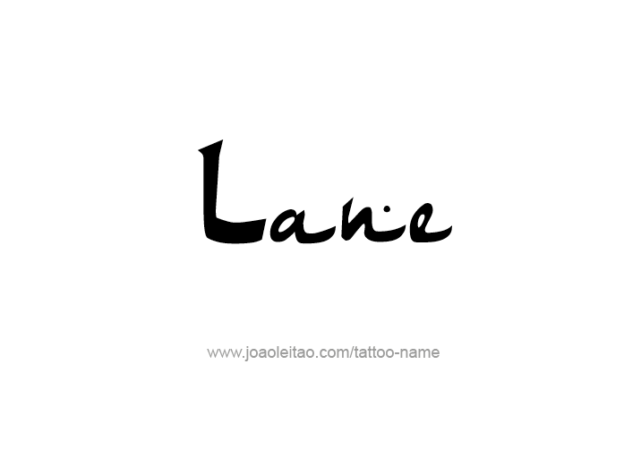 Tattoo Design  Name Lane   