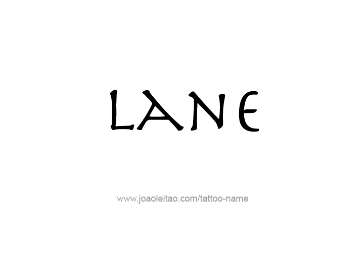 Tattoo Design  Name Lane   