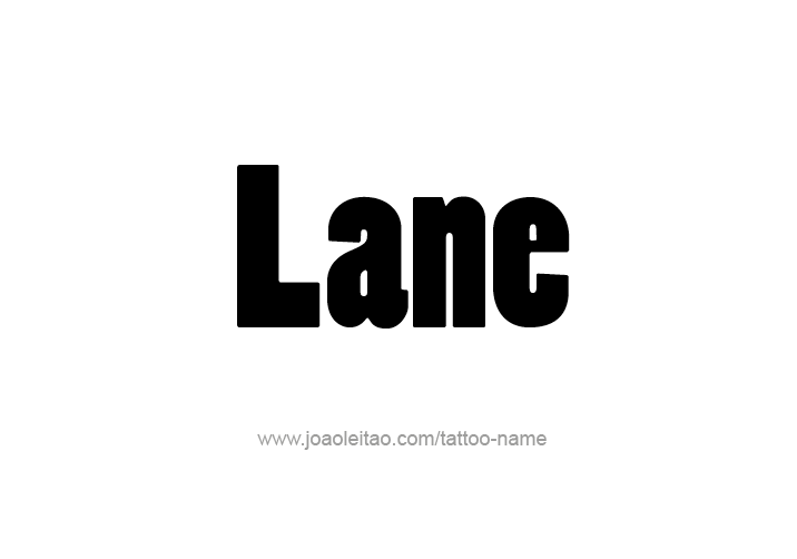 Tattoo Design  Name Lane   