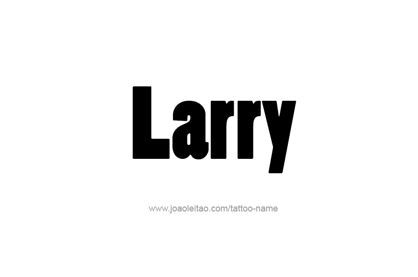 Tattoo Design  Name Larry   