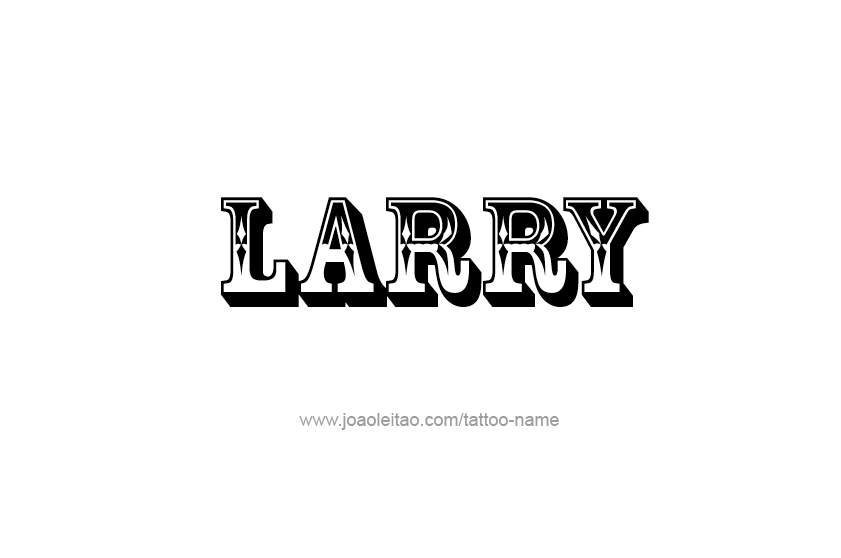 Tattoo Design  Name Larry   