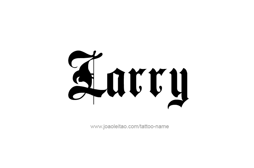 Tattoo Design  Name Larry   