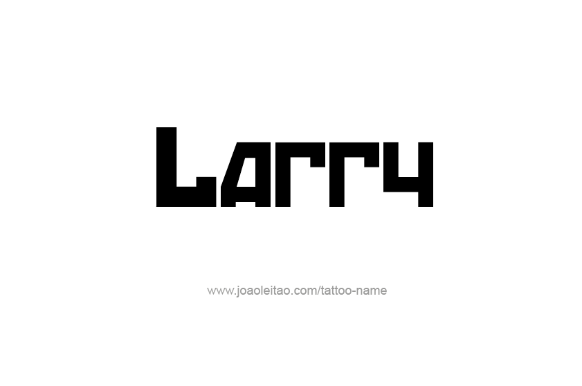 Tattoo Design  Name Larry   