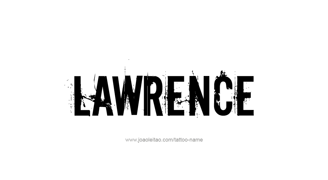 Tattoo Design  Name Lawrence   