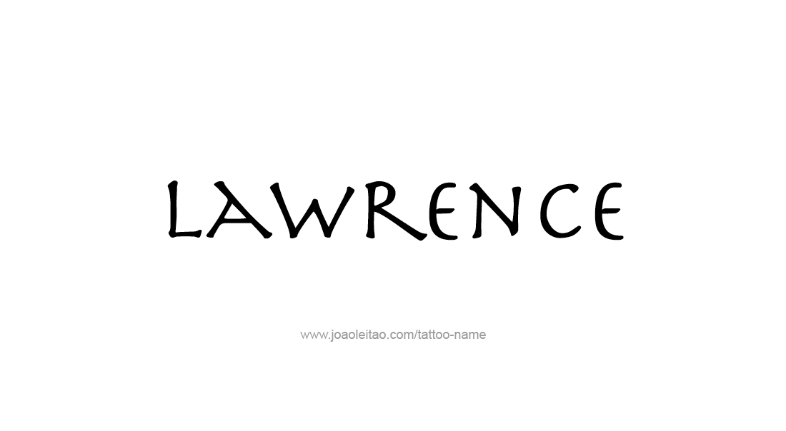 Tattoo Design  Name Lawrence   