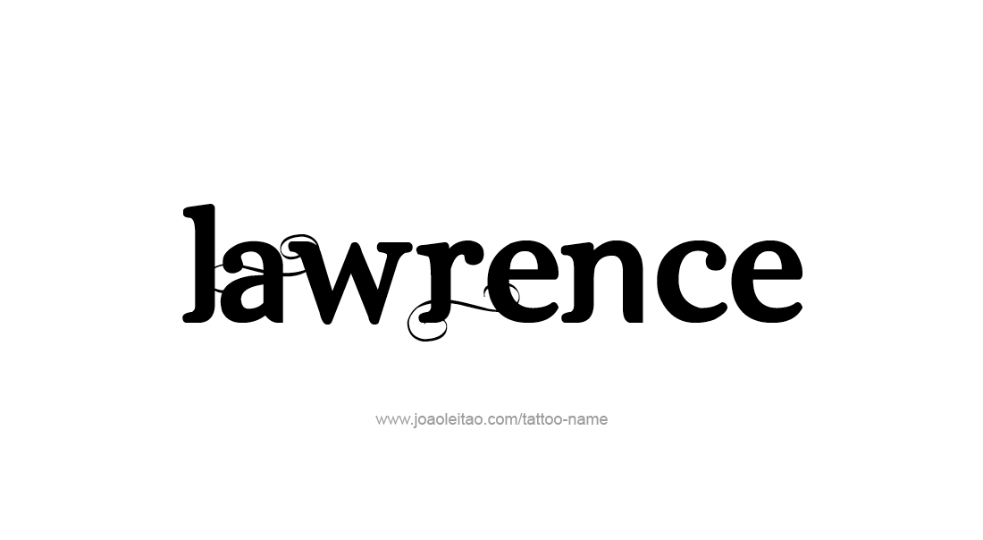 Tattoo Design  Name Lawrence   