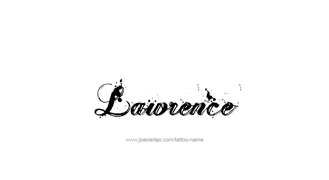 Tattoo Design  Name Lawrence   