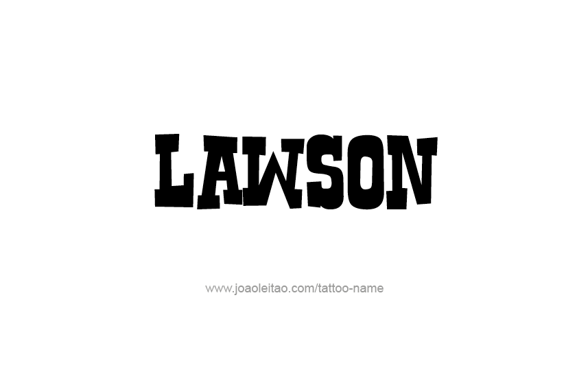 Tattoo Design  Name Lawson   