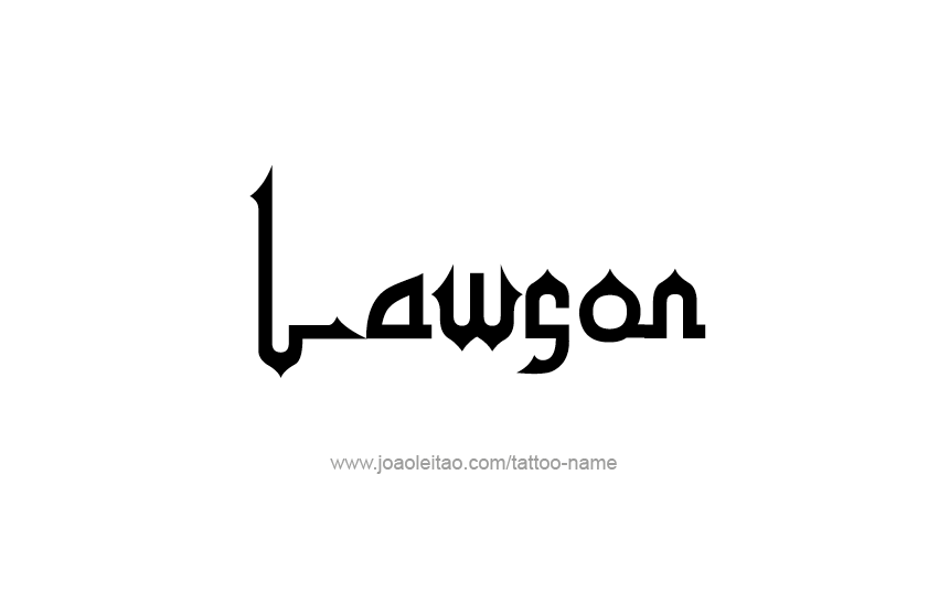 Tattoo Design  Name Lawson   