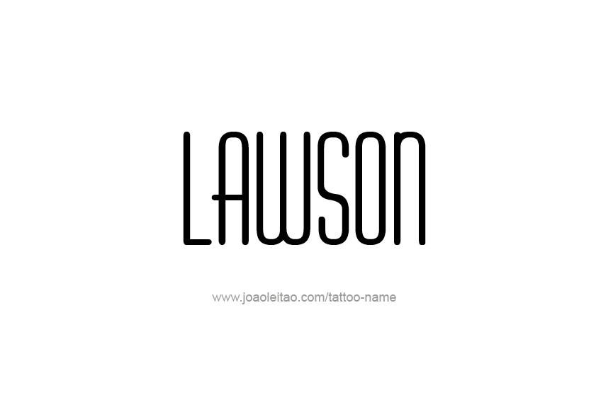 Tattoo Design  Name Lawson   