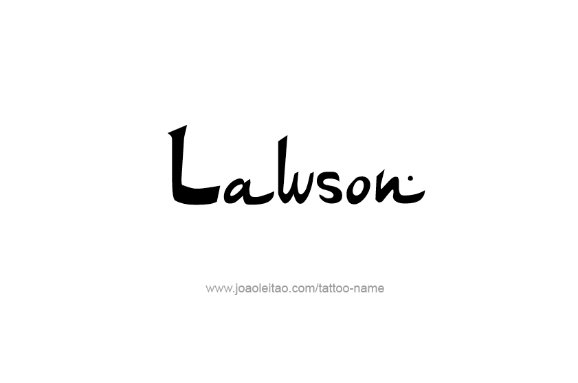 Tattoo Design  Name Lawson   