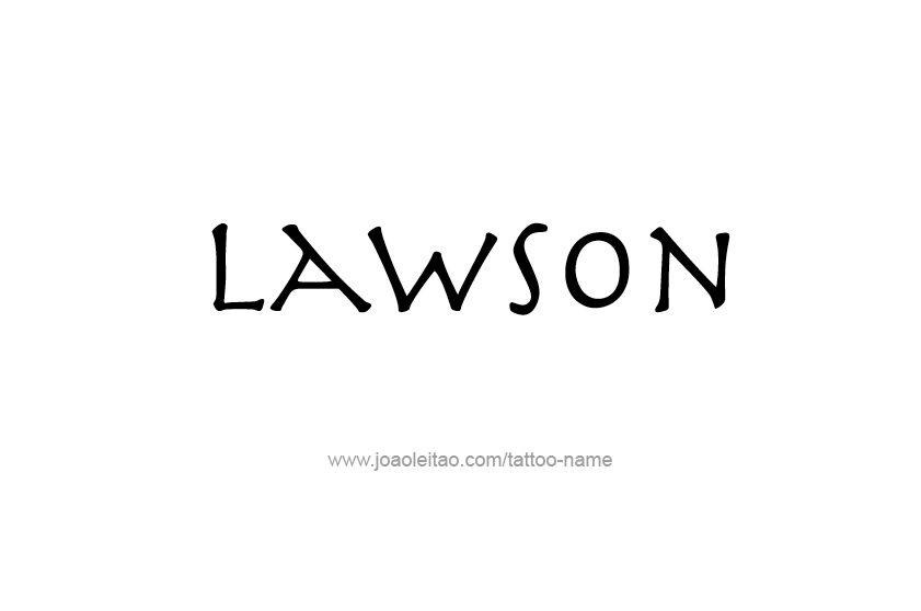 Tattoo Design  Name Lawson   