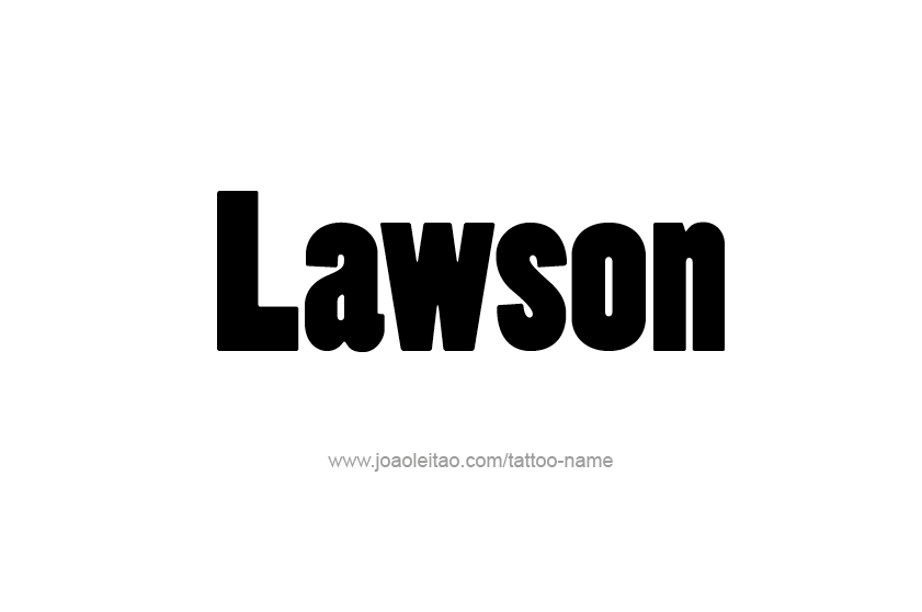 Tattoo Design  Name Lawson   