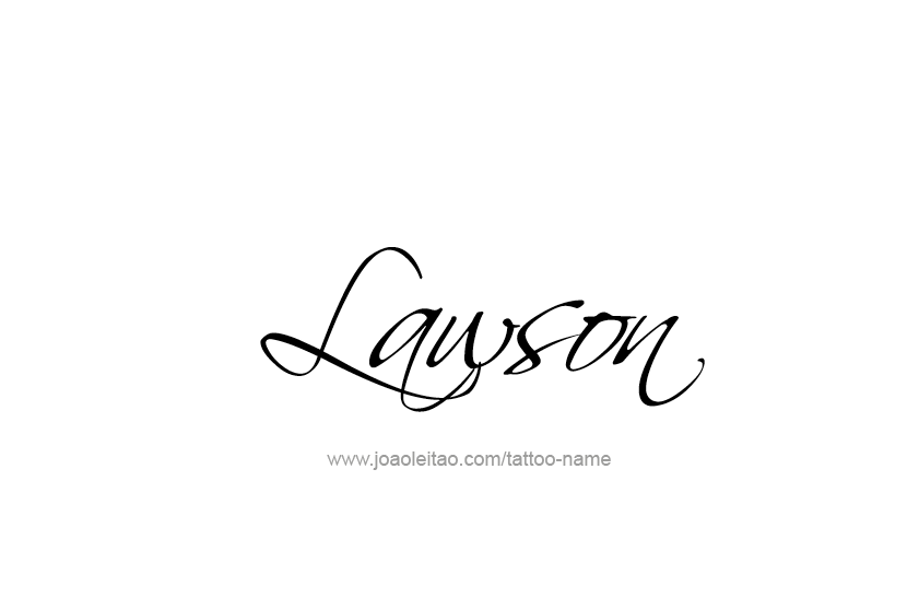 Tattoo Design  Name Lawson   