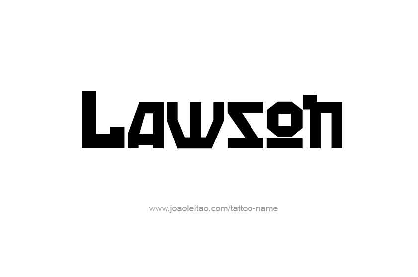 Tattoo Design  Name Lawson   