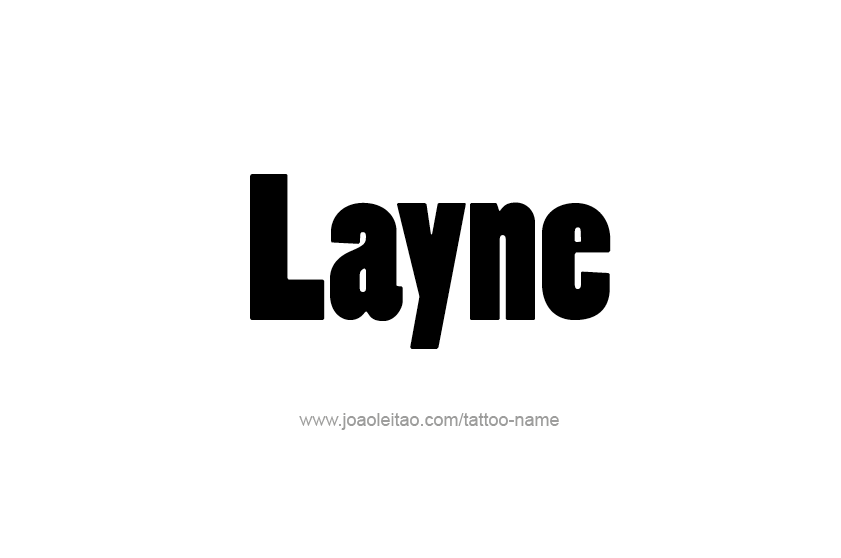 Tattoo Design  Name Layne   