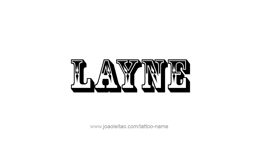 Tattoo Design  Name Layne   