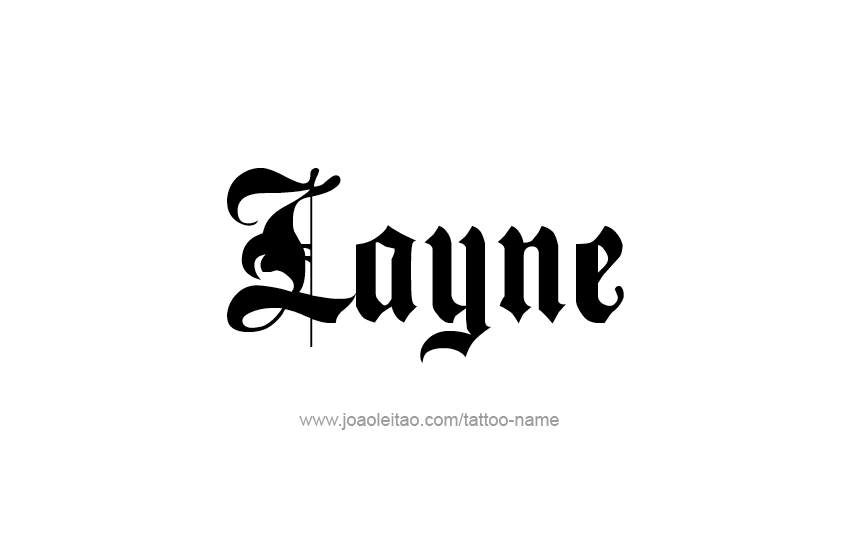 Tattoo Design  Name Layne   