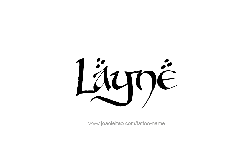 Tattoo Design  Name Layne   