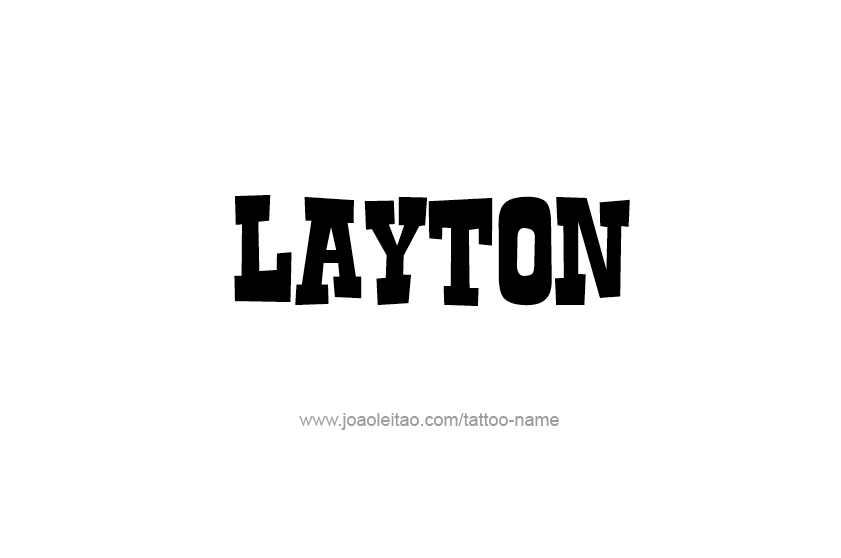 Tattoo Design  Name Layton   