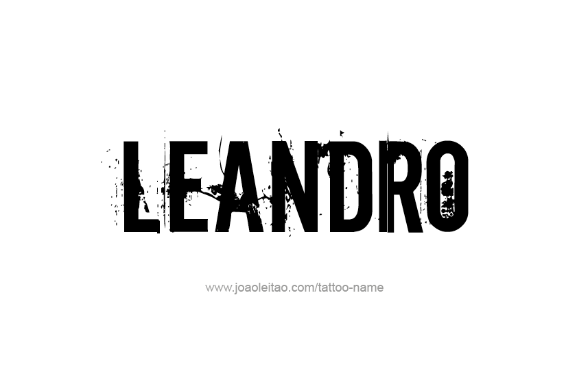 Tattoo Design  Name Leandro   