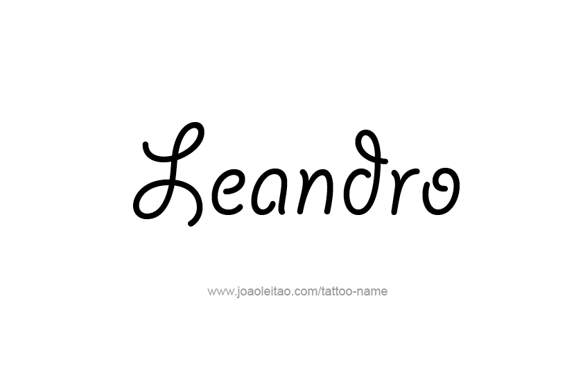 Tattoo Design  Name Leandro   