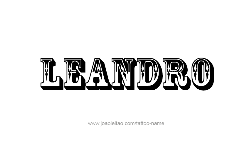 Tattoo Design  Name Leandro   