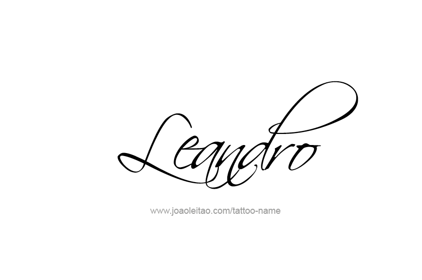 Tattoo Design  Name Leandro   