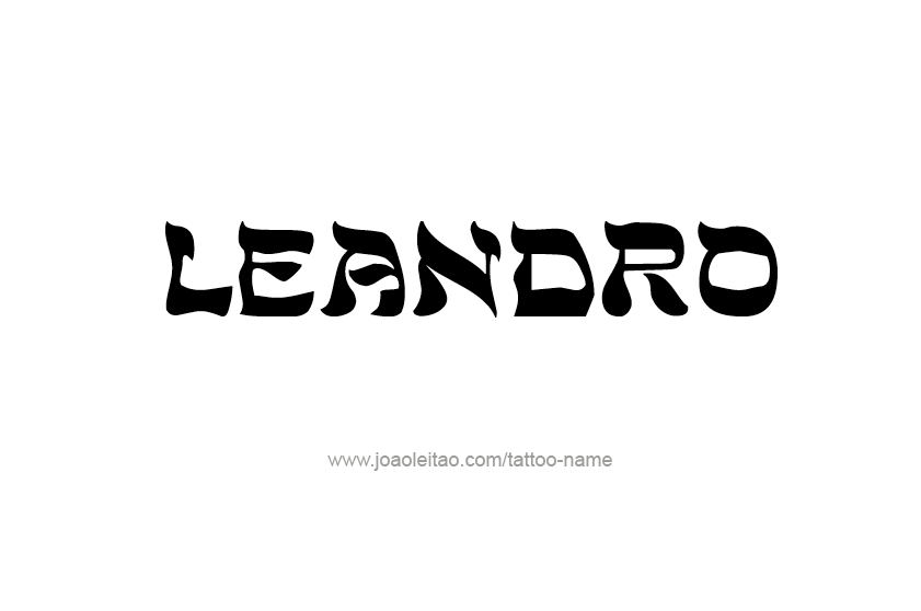 Tattoo Design  Name Leandro   