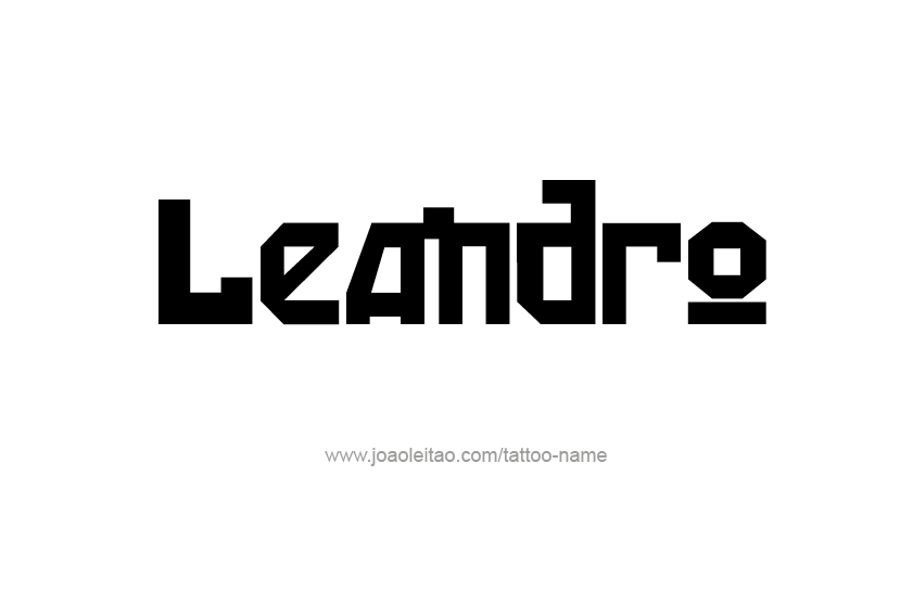 Tattoo Design  Name Leandro   