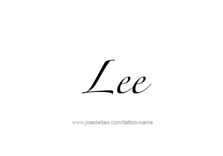 Tattoo Design  Name Lee   