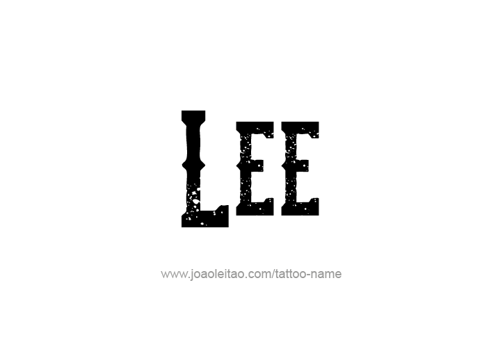 Tattoo Design  Name Lee   