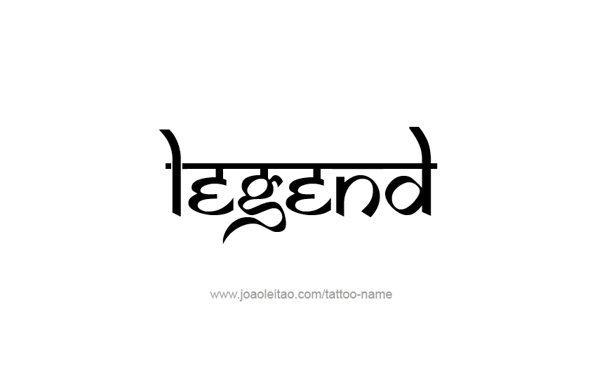 Tattoo Design  Name Legend   