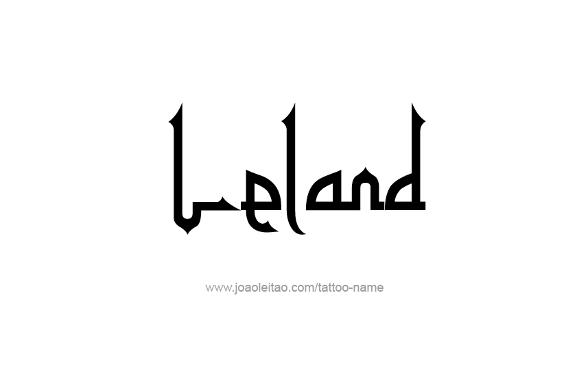 Tattoo Design  Name Leland   