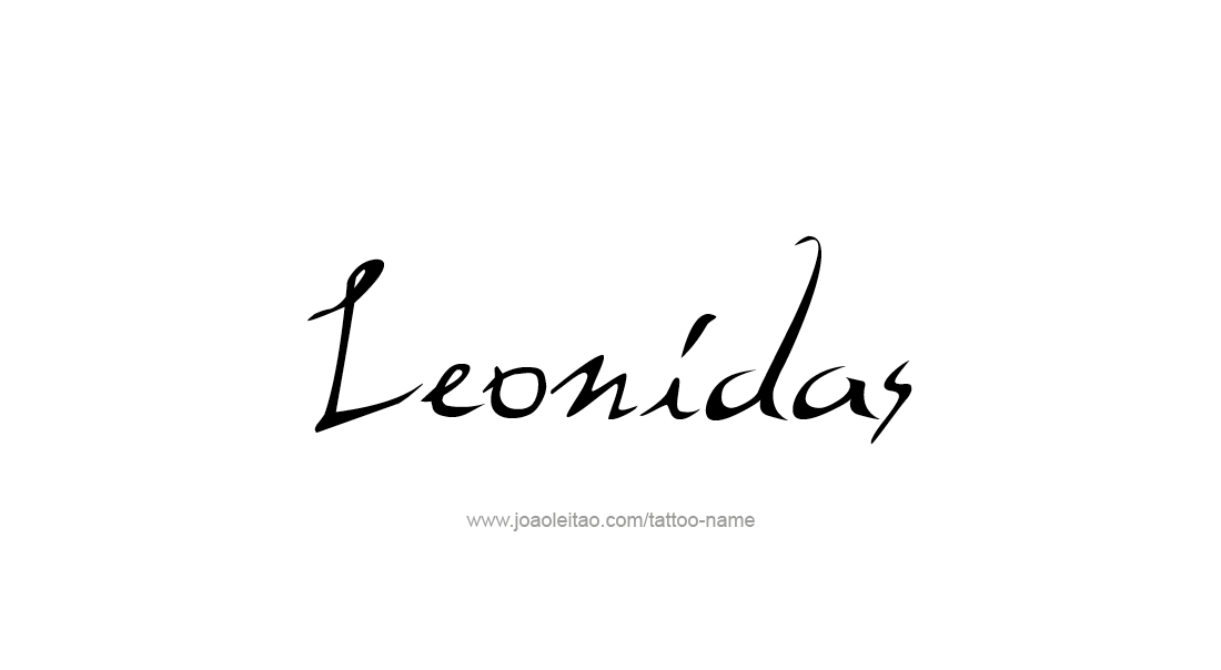 Tattoo Design  Name Leonidas   