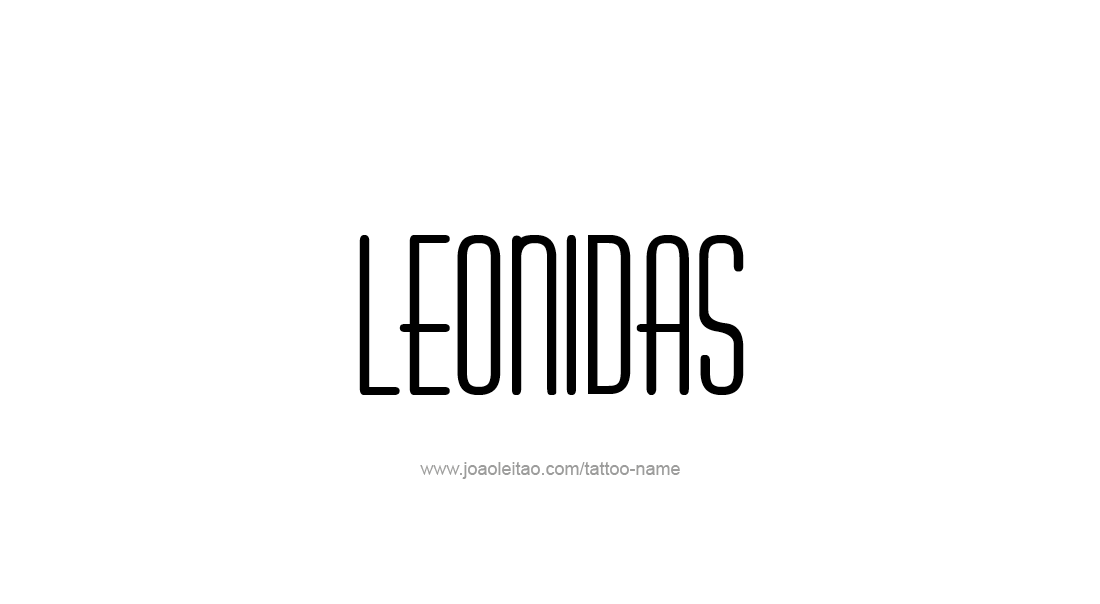 Tattoo Design  Name Leonidas   