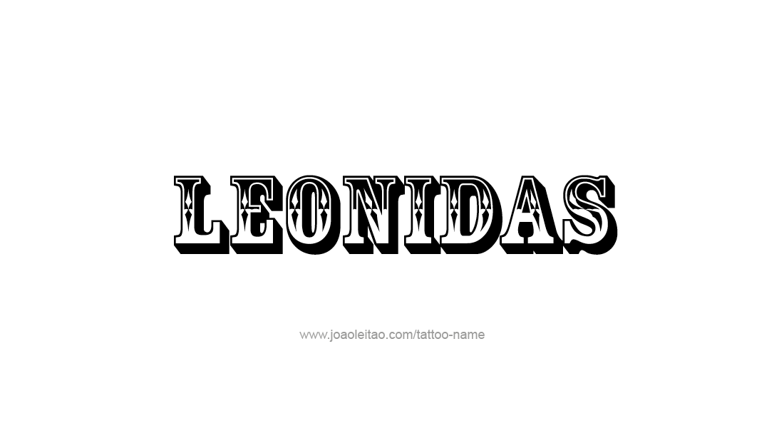 Tattoo Design  Name Leonidas   